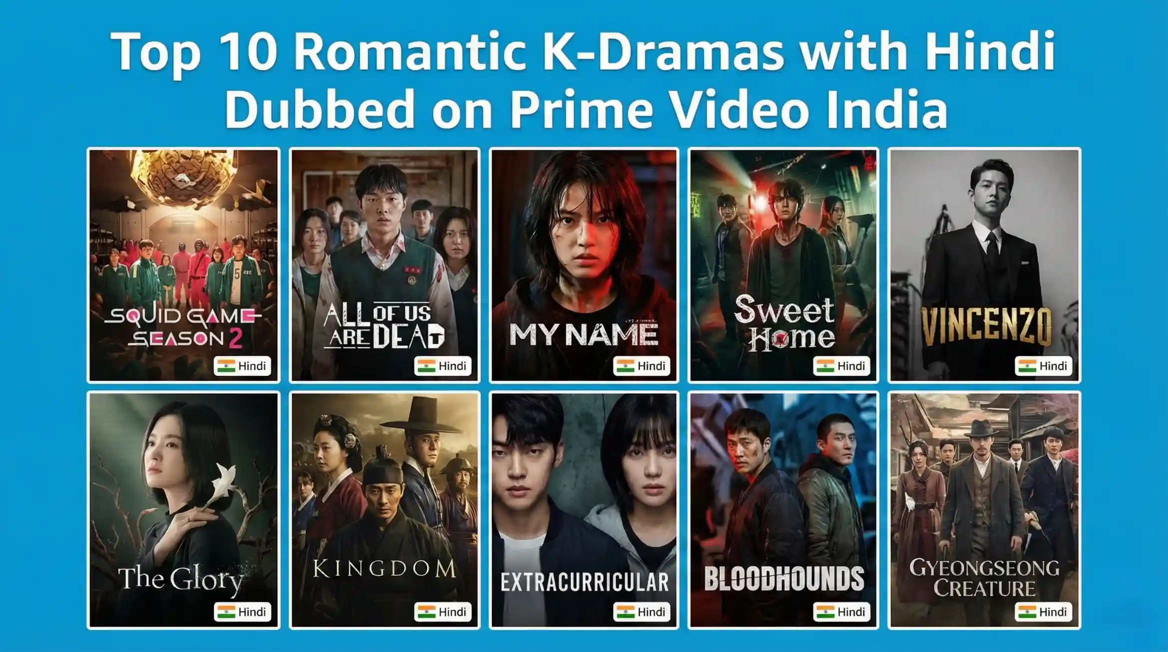 Top 10 romantic K-Dramas with Hindi dubbing available on Amazon Prime Video India in 2025, featuring Weightlifting Fairy Kim Bok-Joo, She Was Pretty, Marry My Husband, and more Hindi dubbed Korean series